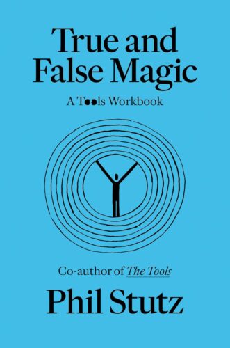 کتاب True and False Magic: A Tools Workbook [انگلیسی]