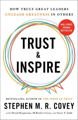 کتاب Trust and Inspire: How Truly Great Leaders Unleash Greatness in Others [انگلیسی]