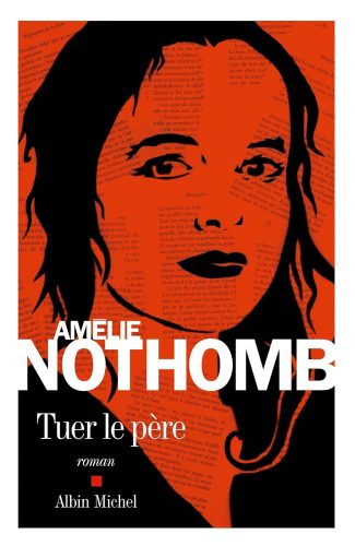 کتاب Tuer le père (Littérature française) (French Edition) [فرانسوی]