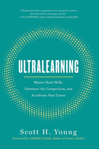 کتاب Ultralearning: Master Hard Skills, Outsmart the Competition, and Accelerate Your Career [انگلیسی]