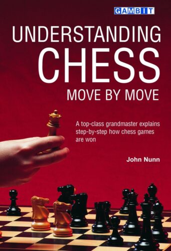 کتاب Understanding Chess Move by Move [انگلیسی]