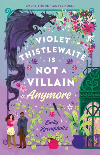 کتاب Violet Thistlewaite Is Not a Villain Anymore [انگلیسی]