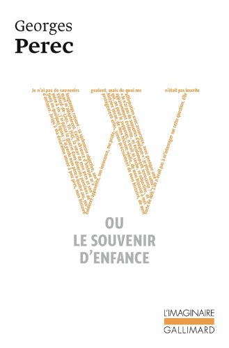 کتاب W ou Le souvenir d’enfance (French Edition) [فرانسوی]