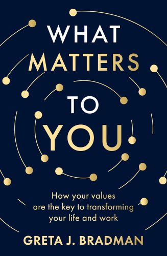 کتاب What Matters to You: How your values are the key to transforming your life and work, perfect for readers of Brene Brown, Julia Baird and Brianna Wiest [انگلیسی]