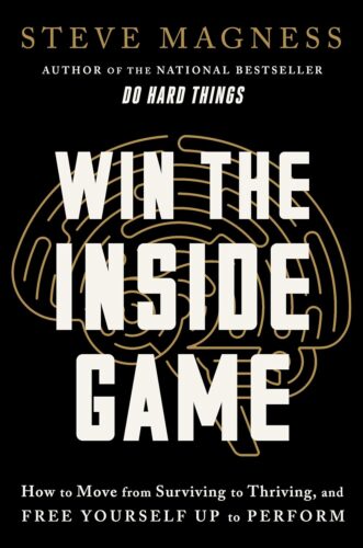 کتاب Win the Inside Game: How to Move from Surviving to Thriving, and Free Yourself Up to Perform [انگلیسی]