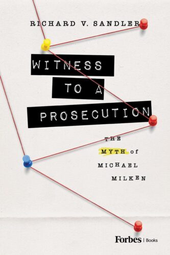 کتاب Witness to a Prosecution: The Myth of Michael Milken [انگلیسی]