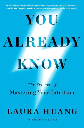 کتاب You Already Know: The Science of Mastering Your Intuition [انگلیسی]