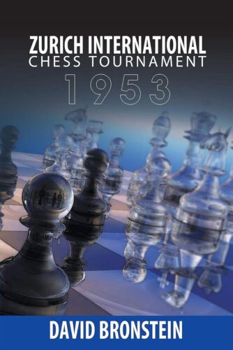 کتاب Zurich International Chess Tournament, 1953 [انگلیسی]